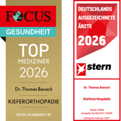 Focus-Siegel 2026 als TOP MEDIZINER für Kieferorthopädie und Deutschlands ausgezeichnete Ärzte 2025 für den Bereich Kieferorthopädie